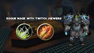 Rogue Mage 2vs2 Arena - Playing with viewers - Shadowlands 9.1.5 WoW
