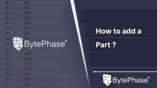 How to Add a Part in BytePhase CRM Software ?