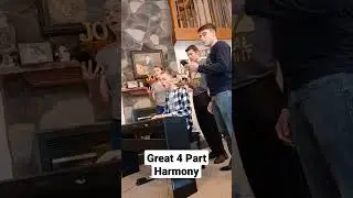 Four Part Harmony