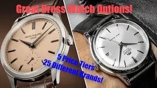 Great Dress Watch Options (Across 5 Price Tiers with 25 Different Brands Shown)