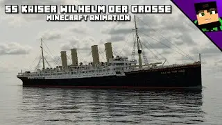 SS Kaiser Wilhelm der Grosse [Minecraft Animation]