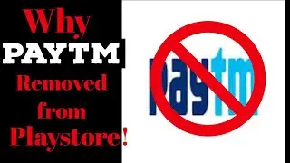Why paytm pulled down from google play store |gambling policy | paytm removed from google play store