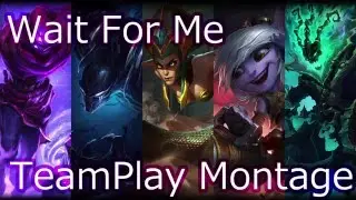 【W84Me】TeamPlay Montage