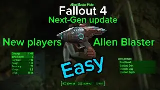 Fallout 4-Alien Blaster(EASY)(Before & After space ship crash)