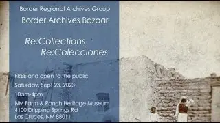 The El Paso History Radio Show for Saturday, September 2, 2023
