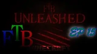 Minecraft FTB Unleashed EP 15  (Pink Slime Balls)