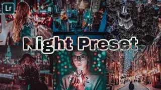 Night Preset - Free Lightroom Mobile Tutorial | Free DNG | Photo Editing