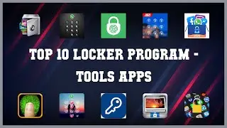 Top 10 Locker Program Android Apps