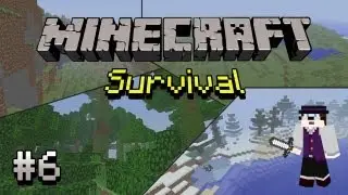 [Let's Play] Minecraft: Survival - #06 Shovel... Shovel.. Shovel?