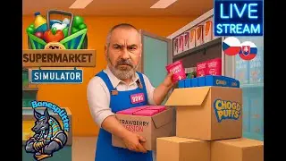 🌍Nedeľný Random  - 🛒 Supermarket Simulator – Pohodička medzi regálmi 🌿🐉