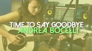 Time to say goodbye (Con te partir&oacute;) (#JamStyle)