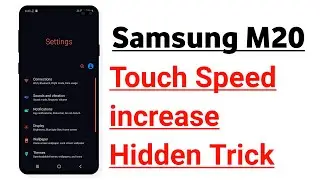 Samsung M20 Touch Speed increase Hidden Trick