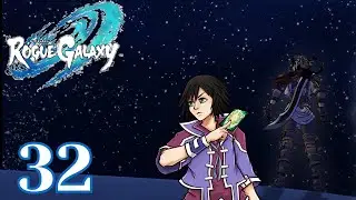 Rogue Galaxy PS5 Blind Playthrough Part 32 Captain of the Dorgenark
