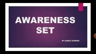 Awareness set and its constituents - Evoked set, Inert set and Inept set.