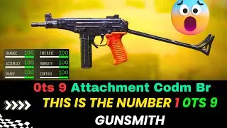 This Is THE NUMBER 1 0ts 9 Gunsmith | 0ts 9 Attachment Codm Br