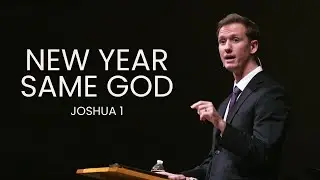 Sermon 1/4/26 - New Year, Same God
