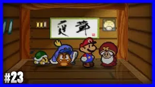 Paper Mario 100% - Part 23 - Side Stuff & Dojo Battles (No Commentary)