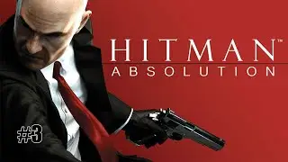 Hitman: Absolution - Terminus Hotel - gameplay