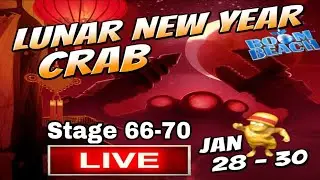 Boom Beach Lunar Crab 2022 stage 66 - 70 LIVE