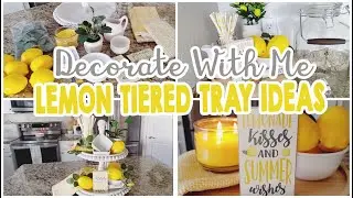 LEMON Tiered Tray Decor Ideas│Summer Tiered Tray