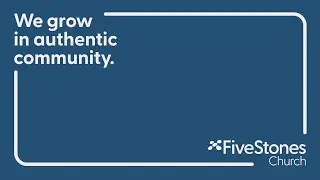 Five Stones Online | Community Worship Service | January 11, 2026 11:00AM