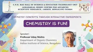 Chemistry is Fun! | Live Experiment Demonstration | Prof. Uday Maitra | ETU | JNCASR |
