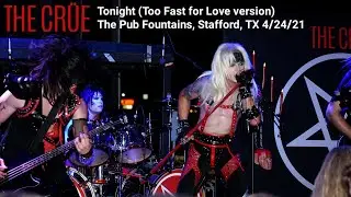 The CRÜE- Tonight at The Pub Fountains 4/24/2021