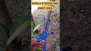 world Strong knot Idea   #how#ideas #knots#rope#tiktok#diy#diycraftS