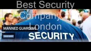 Best Security Company in London