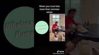 When you trust kids more than common sense - duet w/ @gardenofarden