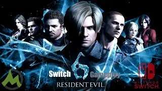 Resident Evil 6 Nintendo Switch Gameplay