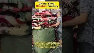 China Yiwu Blanket Factory#imported #export #blanket #Yiwu #wholesale #Imported #chinatown #factory