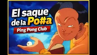 Ping Pong Club - El saque de la po**a saliente - Momento &eacute;pico -(subitulado en espa&ntilde;ol).
