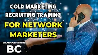 Cold Market Recruiting Training for Network Marketers