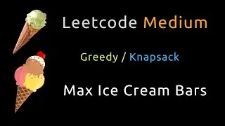 Maximum Ice Cream Bars - Greedy / Knapsack - Python