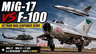 Vintage Plane Spotting! Vietnam War Airpower Demo. Mig-17,Mig-21,A-4, A1D, F-100, Hueys, and more!