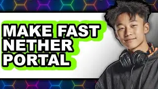 How to Make Fast Nether Portal 2025 - Easy Guide