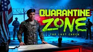 Finale Part | QUARANTINE ZONE