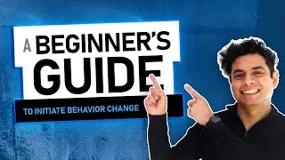 A beginner&rsquo;s guide to initiate behavior change