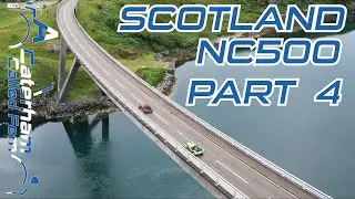 Scotland NC500 in a Caterham 7 Adventure Part 4 Including Kylesku Bridge