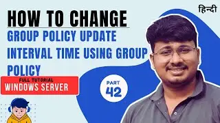 How to Change Group Policy Update Interval Time Using Group Policy | Windows Server | SibaTecHub