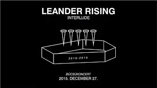 Leander Rising - Interlude (Live @ Barba Negra)