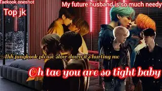 my future husband is so much needy (shot 1) taekook , yoonmim FF Hindi explain