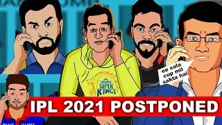 IPL 2021 Postponed ft. BCCI