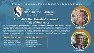 Security Nexus:  Australia&rsquo;s First Female Commando: A Tale of Resilience&rdquo;