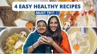 4 EASY & HEALTHY Recipes 🥄(Homemade Hummus, Pumpkin Soup, & more!) Ravija Deshpande