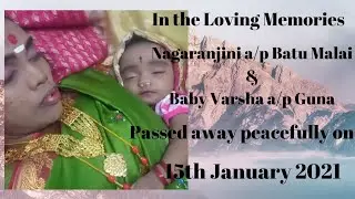 In Loving Memory Of Nagaranjini & Baby Varsha Funeral, 15th January 2021
