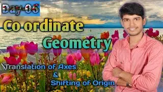 Translation of Axes & Shifting of Origin: Point || IIT JEE || Abhishek sir