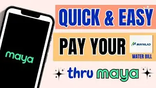 Quick & Easy: pay your Maynilad water bill thru maya