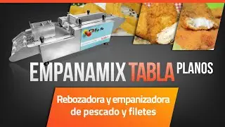 EMPANAMIX MESA PLANOS  BRALYX la reboza y empanizadora de tira, filetes y mariscos